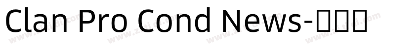 Clan Pro Cond News字体转换